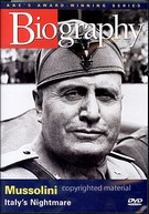 Mussolini - Italy´s Nightmare