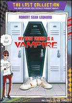 My Best Friend Is A Vampire