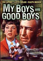 My Boys Are Good Boys