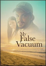 My False Vacuum
