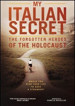 My Italian Secret: Forgotten Heroes Of The Holocaust