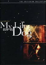 My Life As A Dog - Criterion Collection