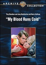 My Blood Runs Cold