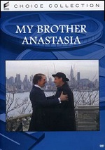 My Brother Anastasia