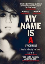 My Name Is A By Anonymous