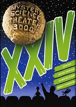 Mystery Science Theater 3000 Collection - Volume 24
