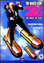 Naked Gun 2 1/2 - The Smell Of Fear