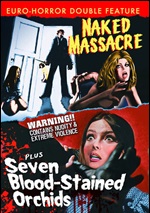Naked Massacre / Seven Blood-Stained Orchids