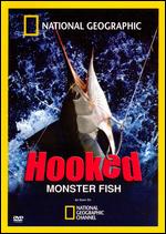Hooked - Monster Fish