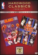 NBA Hardwood Classics - NBA Super Slams Collection