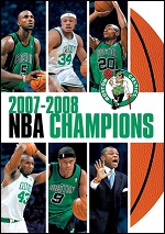 NBA Champions 2008: Boston Celtics