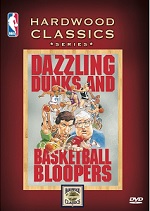 NBA Hardwood Classics - Dazzling Dunks & Basketball Bloopers
