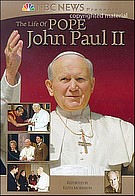 NBC News Presents - The Life Of Pope John Paul II