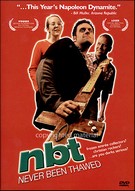 NBT - Never Been Thawed