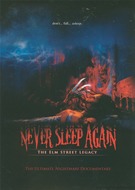 Never Sleep Again - The Elm Street Legacy