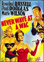 Never Wave At A WAC