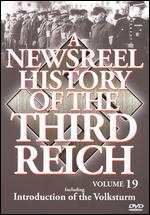 Newsreel History Of The Third Reich - Volume 19