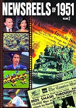 Newsreels Of 1951 - Vol. 2