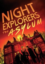 Night Explorers: The Asylum