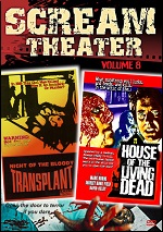 Night Of The Bloody Transplant / House Of The Living Dead