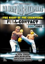 Night Of The Champions: Full-Contact 2001-2002