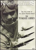 Nightfighters - The True Story Of The 332nd Fighter Group - The Tuskegee Airmen