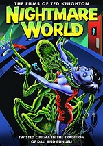 Nightmare World - The Films Of Ted Knighton