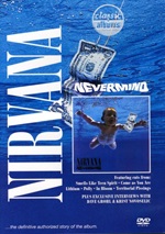Nirvana: Nevermind - Classic Albums