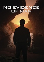 No Evidence Of Man