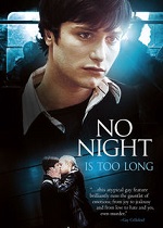 No Night Is Too Long