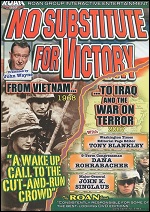 No Substitute For Victory - From Vietnam To Iraq And The War On Terror