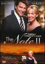 Note II - Taking A Chance On Love
