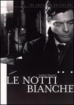 Le Notti Bianche - Criterion Collection