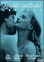 Nouchka Van Brakel Trilogy