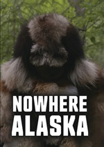 Nowhere Alaska