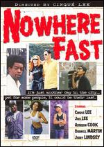 Nowhere Fast