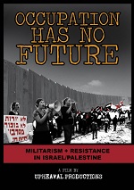 Occupation Has No Future