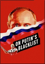 On Putin's Blacklist