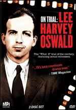 On Trial - Lee Harvey Oswald