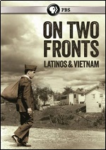 On Two Fronts: Latinos & Vietnam