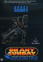 On Any Sunday Revisited