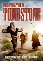 Once Upon A Time In Tombstone