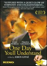 One Day You´ll Understand