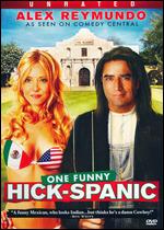 One Funny Hick-Spanic