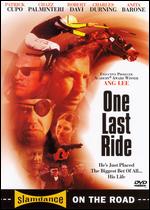 One Last Ride