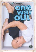 One Way Out