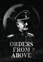 Orders From Above