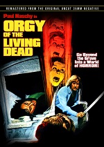 Orgy Of The Living Dead