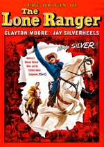 Origin Of The Lone Ranger