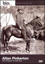 Original Private Eye, The - Allan Pinkerton